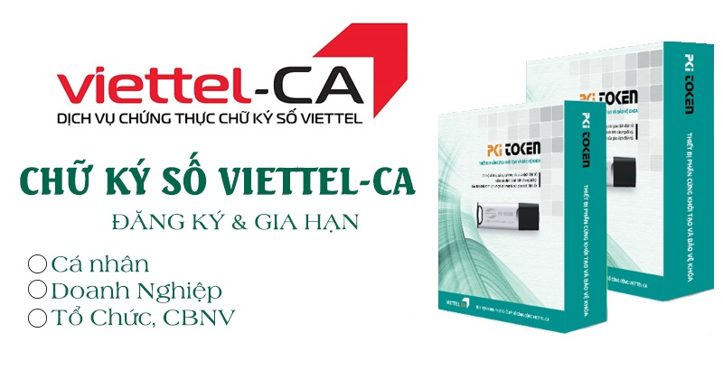 Bảng Giá Đăng Ký Dịch Vụ Chữ Ký Số Viettel CA